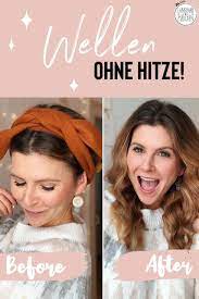 locken und wellen ohne hitze in 2021 haare uber nacht locken haare madchen lange haare