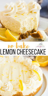 Real Deal No Bake Lemon Cheesecake Recipe Video In 2020 Lemon Cheesecake Recipes Lemon Desserts Cheesecake Recipes
