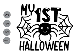Download My 1st Halloween Svg Halloween Svg First Halloween Svg Baby Halloween Svg Baby Svg Svg Dxf Png Eps Svg Files PSD Mockup Templates