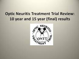 Optic Neuritis Treatment Trial Review 10 Year And 15 Year Final Results Ppt Download