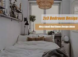 The anticipation is almost as exciting as the actual event itself. 2x3 Bedroom Design Very Small Bed Room Design Ideas My Lovely Home