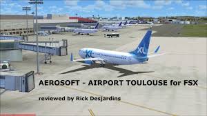 Review Of Aerosoft Airport Toulouse For Fsx