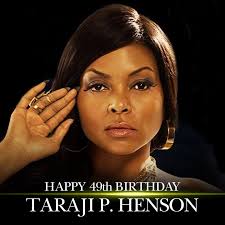 Happy birthday to actress Taraji Henson.