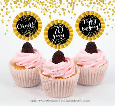 Birthday Black And Gold Cupcake Toppers 70th Birthday Cupcake Toppers Cheers To 70 Years Milestone Etsy Birthday Cheers Happy Birthday Cupcakes Milestone Birthday Party Decorations