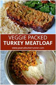 Veggie Packed Turkey Meatloaf Peanut Butter Runner Recipe Turkey Meatloaf Recipes Meatloaf Recipes Healthy Turkey Meatloaf