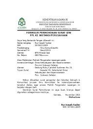 Daripada tetap membayar kuliah dan dianggap mangkir dari kampus. Contoh Surat Permohonan Izin Wawancara Ke Perusahaan Atau Perorangan