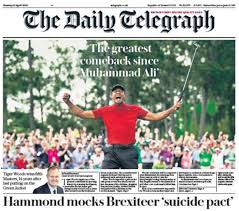 Back pages: 'Return of the king' as Tiger Woods roars to Masters ...