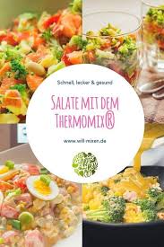 Salate Mit Dem Thermomix Will Mixen De Thermomix Salat Salate Rezepte Thermomix Rezepte Thermomix