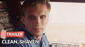 Clean Shaven 1993 Trailer Peter Greene Alice Levitt Youtube What lifts the film out of the rut is its use of expressionistic sound design (there's little dialogue, let alone plot) and occasionally disturbing images to reveal winter's wretched. clean shaven 1993 trailer peter greene alice levitt