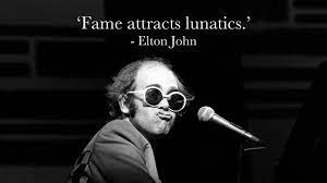 They're living proof that most superheroes don't wear capes. Elton John S Most Eye Popping Quotes Gold