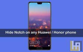 Hide Notch Huawei Honor Phone Huawei Party Apps