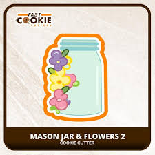 Ice every other petal of the flower cookie with light pink flood consistency royal icing and a decorating tip 2. Mason Jar With Flowers 2 Cookie Cutter Etsy