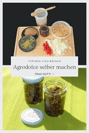Agrodolce Sauce Selber Machen Rezept Frag Mutti Rezept Sosse Selber Machen Selber Machen Grillsauce