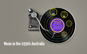 Music In The 1950s Australia By Eleanor Santiago On Prezi