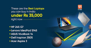 Maybe you would like to learn more about one of these? 5 Best Laptops Under Rs 35 000 In India 91mobiles Com
