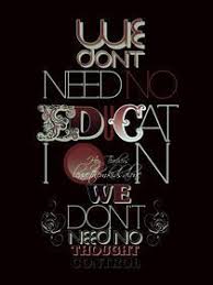 Pink Floyd Another Brick In The Wall Part 2 Lyrics Another Brick In The Wall Part Ii Pink Floyd Lyrics To Live By Song Lyrics Art I Write The Songs