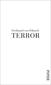 Ferdinand von schirach, krimiautor und täterversteher: Terror Ein Theaterstuck Und Eine Rede Von Ferdinand Von Schirach