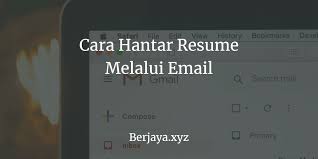 Daftar isi contoh mengirim lamaran lewat email melalui komputer laptop dan hp smartphone android 1. 3 Cara Hantar Resume Melalui Email Yang Betul