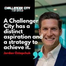 Challenger City TO EP9: The Role of Capital Design in Better, Future Cities  with Jordan Ostapchuk