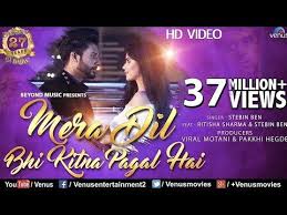 Mera Dil Bhi Kitna Pagal Hai Stebin Ben Ritisha 27 Years Of Saajan Bollywood Romantic Songs Youtube Romantic Songs Songs Romantic