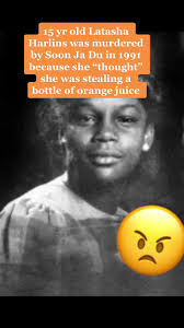 Latasha Harlins was shot in the back of the head with a revolver at 15...