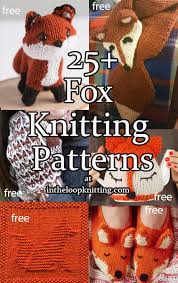 But sometimes patterns that were available for free. Fox Knitting Patterns In The Loop Knitting