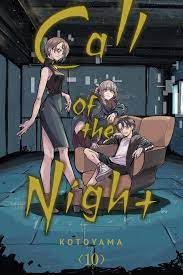 Call of the Night, Vol. 10 | Book by Kotoyama | Official Publisher Page |  Simon & Schuster