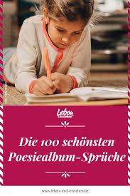 Die 100 Schonsten Poesiealbum Spruche In 2020 Poesiealbum Spruche Poesiealbum Album