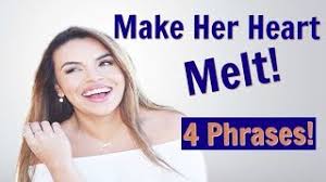 Be like it not what you think she my cousin , but in her country we make out to say hello. Make Her Heart Melt 4 Phrases To Steal Her Heart Only If She S Attracted To You Youtube