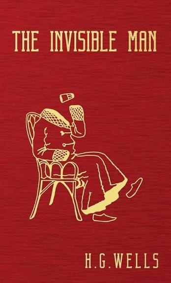 Amazon.com: The Invisible Man: The Original 1897 Edition: 9781645940937:  Wells, H G: Books