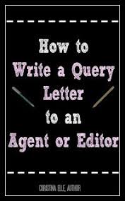 How To Write A Query Letter To A Literary Agent Writing Novel Writing Writing A Book