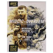 Ufc 220 sbc poster signed stipe miocic vs ngannou dc daniel cormier autograph. Ufc 203 Miocic Vs Overeem Autographed Event Poster Ufc Store