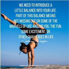 Balance Handstand Quotes Google Search Handstand Quotes Yoga Quotes Life