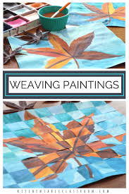 Weaving Paper Joining Two Paintings The Kitchen Table Classroom Middle School Art Projects Art Lessons Elementary Art Classroom