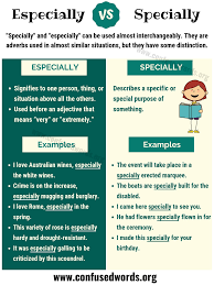 As adverbs the difference between specially and especially. Especially Vs Specially What S The Difference Between Specially Vs Especially Confused Words Learn English Learn English Words Confusing Words