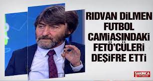 Son Dakika Ridvan Dilmen Futbol Camiasindaki Feto Culeri Desifre Etti Sakinca Www Sakinca Com Internet Haber En Son Haber Guncel Haberler Son Dakika