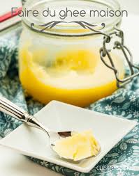 Faire Du Ghee Ou Beurre Clarifie Maison Recette Cuisine Ayurvedique Beurre Clarifie Cuisine