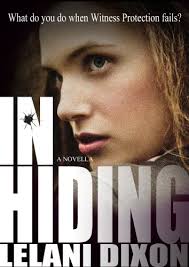 In Hiding by Lelani Dixon