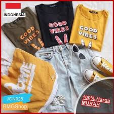 Jon26 Kaos Good Vibes Tshirt Tumblr Tee Bmgshop Di 2020 Tee Kaos Baju Kaos