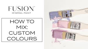 How To Create Custom Colours Fusion Mineral Paint