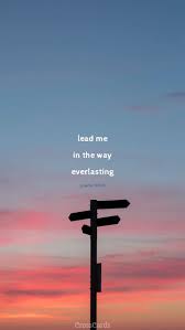 Lead Me Psalm 139 24 Mobile Phone Wallpaper Phone Wallpaper Wallpaper Phone Backgrounds Tumblr