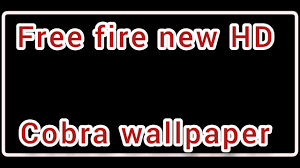 Nimo tv is a leading game live.free fire cartoon photo. Free Fire New Hd Cobra Wallpaper Youtube