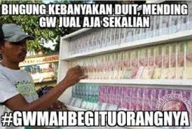Meme Lucu Gambar Uang Banyak Menjadi Blogger Membuat Saya Tidak Jarang Mengecek Google Keyword Planner Bagi Yang Belum Tau Salah Satu F Lucu Meme Lucu Meme