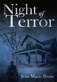 Night of Terror" by Jean Marie Rusin (Ebook) - Read free for 30 days