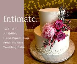 Quality is our first ingredient. Joy Bakes An Intimate Wedding Does Not Mean Compromise Intimate These Days Mean Scale Down But It Does Not Mean Compromising Your Wedding Cake Allow Us To Share Our Years Of