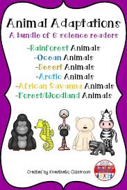 Animal Adaptations A Bundle Of 6 Science Readers Animal Adaptations Arctic Animals Desert Animals