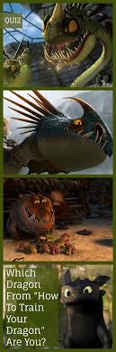 Which Dragon From How To Train Your Dragon Are You How Train Your Dragon How To Train Your Dragon Disney Quizzes