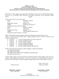 Demikian ulasan tentang laporan dan berita acara serah terima pekerjaan/kegiatan pengadaan barang dan jasa di desa terbaru. Contoh Surat Berita Acara Serah Terima Bendahara Contoh Surat