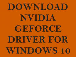 File is safe, passed antivirus check. Download Windows 10 Compatible Nvidia Geforce Graphics Card Driver