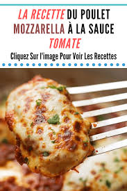 Recette Poulet Rapide La Recette Du Poulet Mozzarella A La Sauce Tomate Recettepouletrapide Recettepuletmozzarella Saucetomate Recetterapide Recette Poulet Recettes De Cuisine Poulet Mozzarella